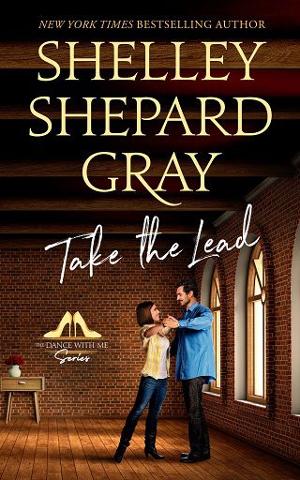 Take the Lead by Shelley Shepard Gray