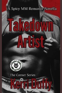 Takedown Artist by Kerri Duffy