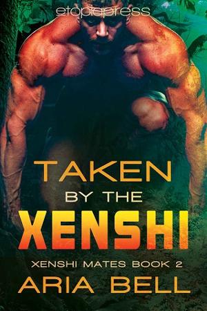 Taken by the Xenshi by Aria Bell