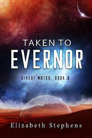 Taken to Evernor by Elizabeth Stephens