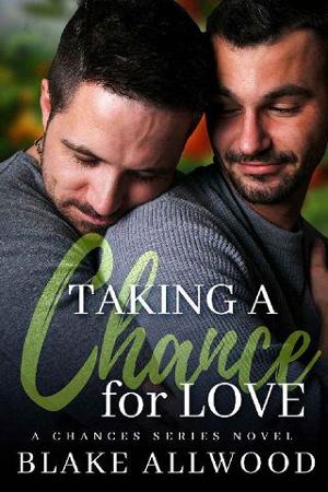 Taking A Chance For Love by Blake Allwood