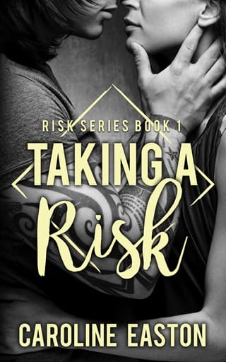 Taking A Risk by Caroline Easton
