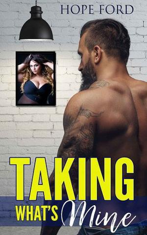 Taking What’s Mine by Hope Ford