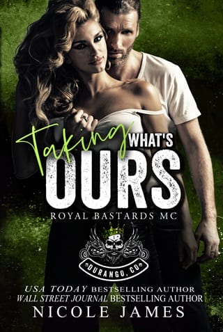 Taking What’s Ours by Nicole James