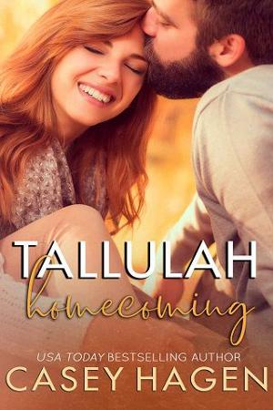 Tallulah Homecoming by Casey Hagen