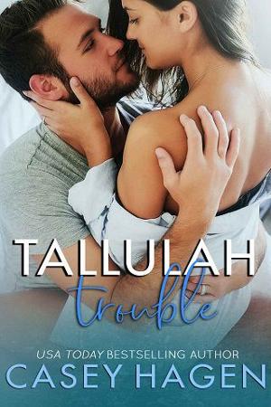 Tallulah Trouble by Casey Hagen