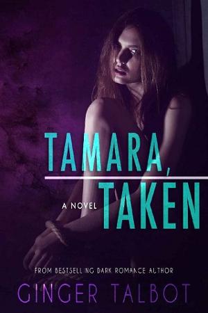 Tamara Taken By Ginger Talbot Online Free At Epub