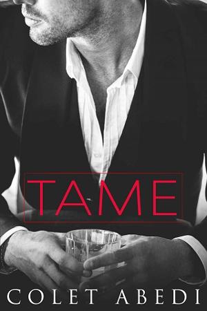 Tame by Colet Abedi