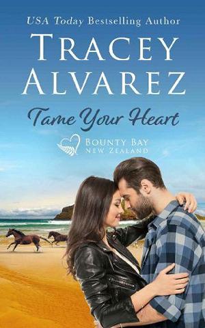 Tame Your Heart by Tracey Alvarez