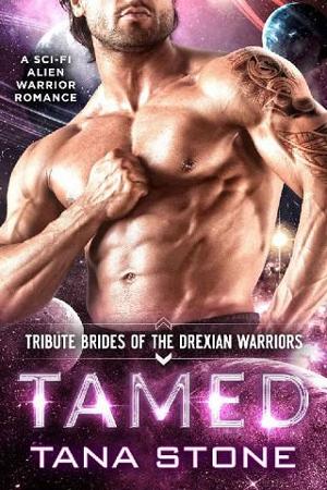 Tamed by Tana Stone