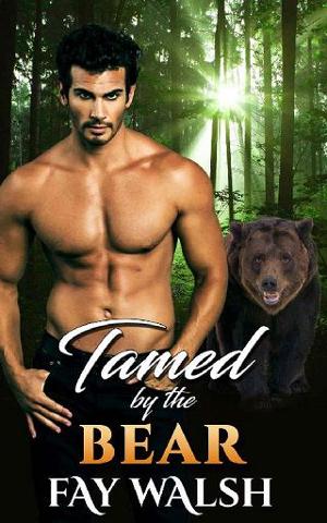Tamed by the Bear by Fay Walsh