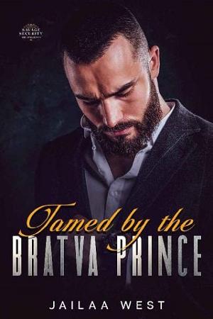 Tamed By the Bratva Prince by Jailaa West