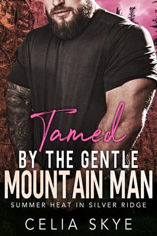 Tamed By the Gentle Mountain Man by Celia Skye