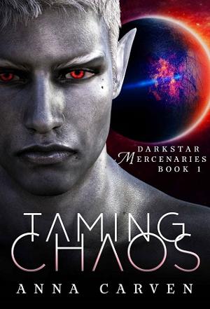 Taming Chaos by Anna Carven