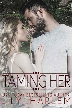 Taming Her by Lily Harlem