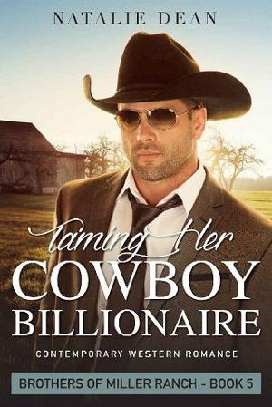Taming Her Cowboy Billionaire by Natalie Dean