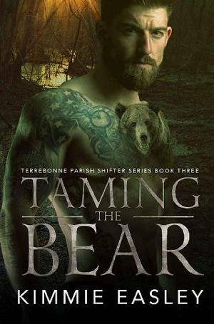Taming the Bear by Kimmie Easley