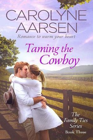 Taming the Cowboy by Carolyne Aarsen