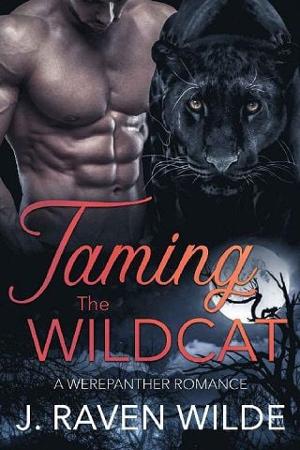 Taming the Wildcat by J. Raven Wilde