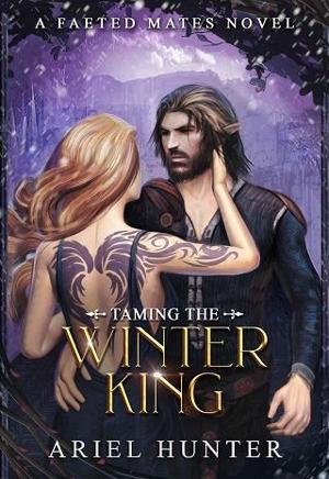 Taming the Winter King by Ariel Hunter