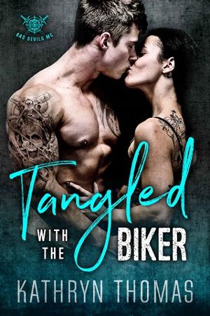 Tangled with the Biker by Kathryn Thomas