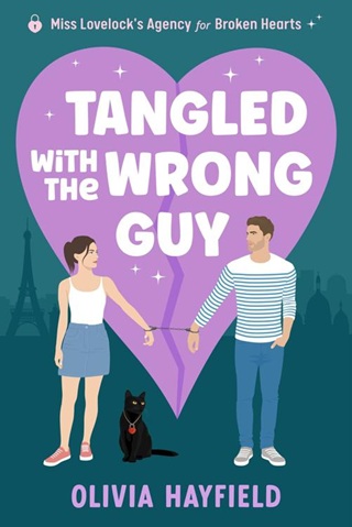 Tangled With the Wrong Guy by Olivia Hayfield