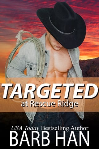 Targeted at Rescue Ridge by Barb Han