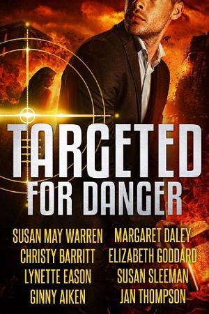 Targeted for Danger by Susan May et al