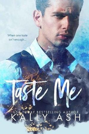 Taste Me by Kally Ash