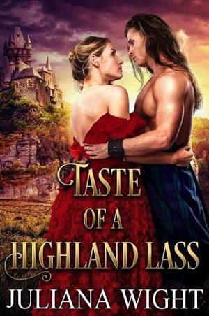 Taste of a Highland Lass by Juliana Wight