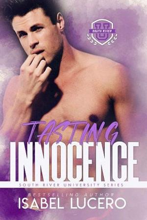 Tasting Innocence by Isabel Lucero