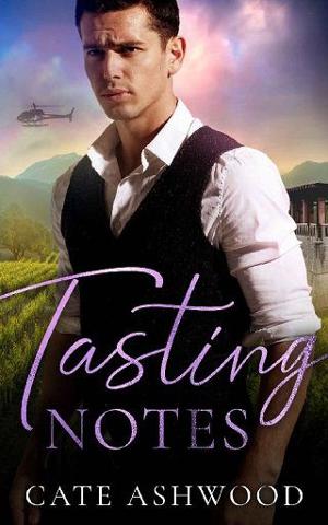 Tasting Notes by Cate Ashwood