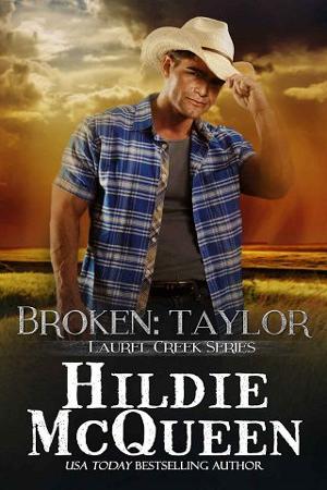 Broken: Taylor by Hildie McQueen