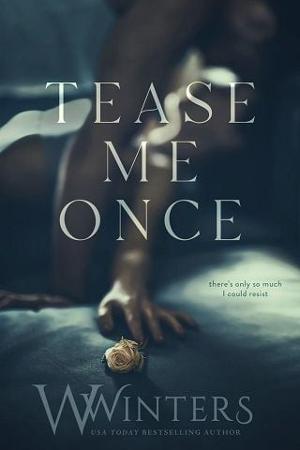 Tease Me Once by W. Winters