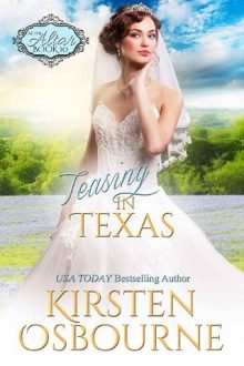 Teasing in Texas by Kirsten Osbourne