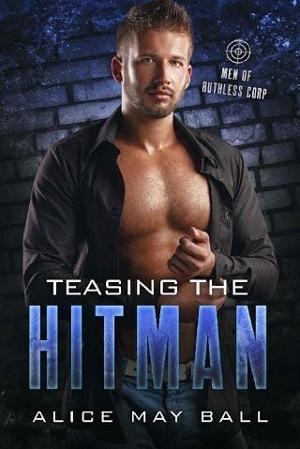 Teasing the Hitman by Alice May Ball