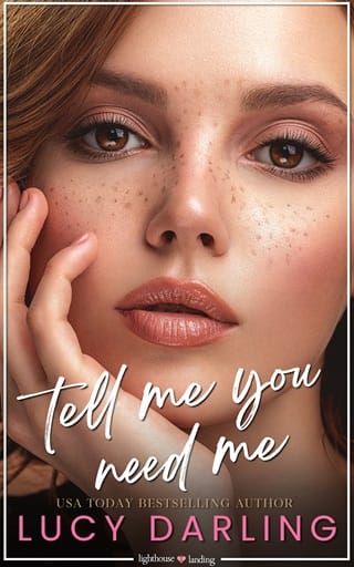 Tell Me You Need Me by Lucy Darling