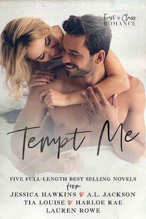 Tempt Me: A First Class Romance Collection by Jessica Hawkins