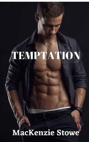Temptation by MacKenzie Stowe