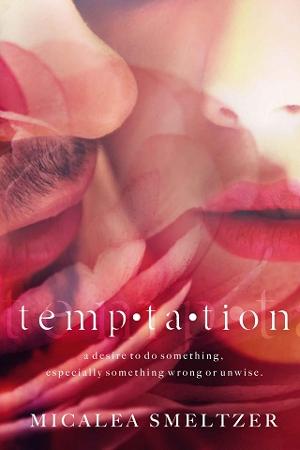 Temptation by Micalea Smeltzer - online free at Epub