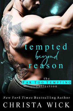 Tempted Beyond Reason by Christa Wick