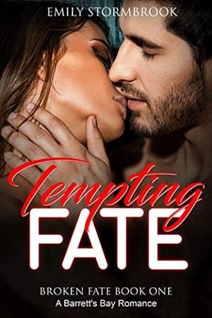 Tempting Fate by Emily Stormbrook