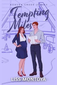 Tempting Miles by Liss Montoya
