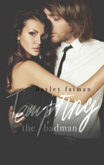 Tempting the Badman by Hayley Faiman