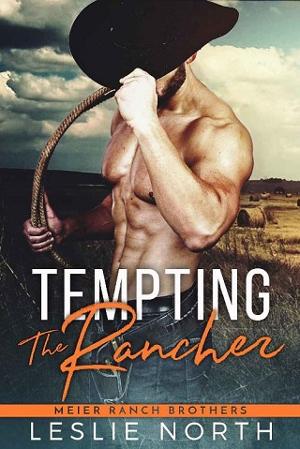 Tempting the Rancher by Leslie North