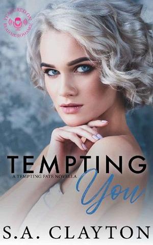 Tempting You by S.A. Clayton