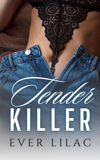 Tender Killer by Ever Lilac
