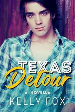 Texas Detour by Kelly Fox