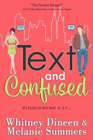 Text and Confused by Whitney Dineen