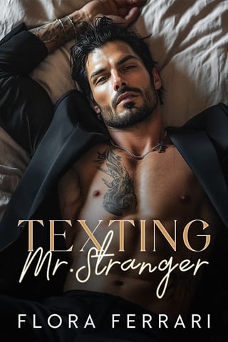 Texting Mr. Stranger by Flora Ferrari